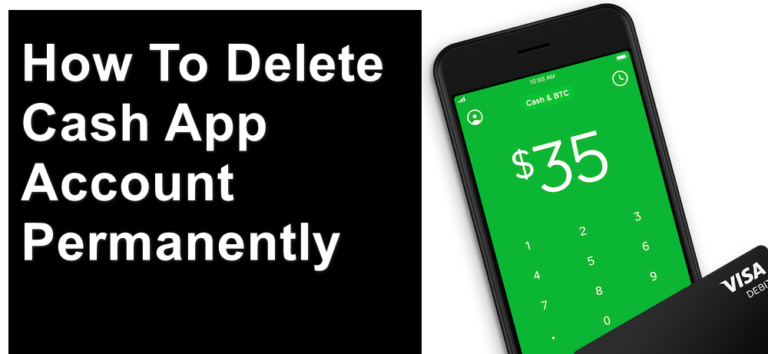 How to Delete Cash App Account 2022 - Perfect Guide